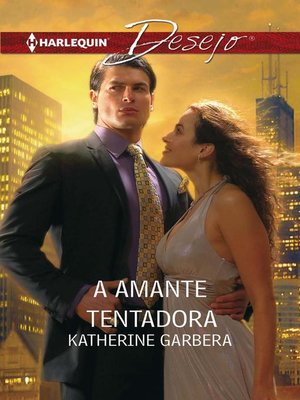 cover image of A amante tentadora